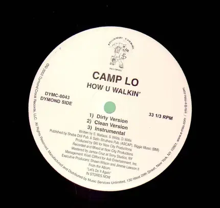 Camp Lo - How U Walkin'