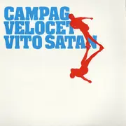 12inch Vinyl Single - Campag Velocet - Vito Satan