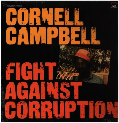 Cornell Campbell - Fight Against Corruption