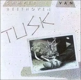 Camper Van Beethoven - Tusk