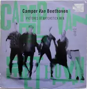 Camper Van Beethoven - Pictures Of Matchstick Men