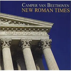 Camper Van Beethoven - New Roman Times