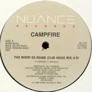 Campfire - This Merry Go Round