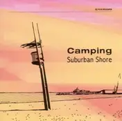 Camping - Suburban Shore