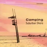 Camping - Suburban Shore