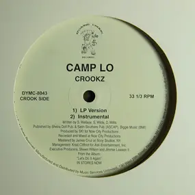 Camp Lo - Crookz / How U Walkin'