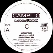 12inch Vinyl Single - Camp Lo - Luchini AKA (This Is It) / Swing