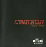Cam'ron - ...Harlem's Greatest