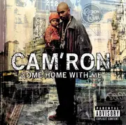 CD - Cam'ron - Come Home With Me