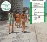 Can 7 - Destination Rio