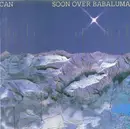 CD - Can - Soon Over Babaluma
