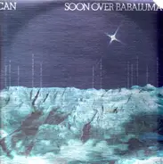 Can - Soon Over Babaluma