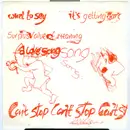 7inch Vinyl Single - Can't Stop - It's Getting Dark Again