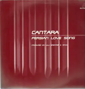 Cantara - Persian Love Song