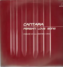 Cantara - Persian Love Song