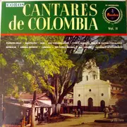 LP - Cantares De Colombia - Coros Cantares De Colombia Vol. II