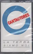 MC - Cantautores - La Terra Siamo Noi - Still Sealed.