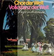 LP - Cantoría De La Basílica Del Socorro , Ballet Argentina De Arte Folklorico - Chor Der Welt - Volkstanz Der Welt: Argentinien