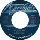 7inch Vinyl Single - Canyon - Overloaded