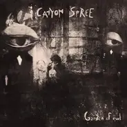 Canyon Spree - Garden Of Evil