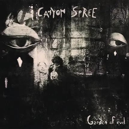 Canyon Spree - Garden Of Evil