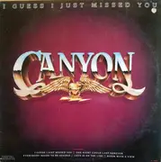 LP - Canyon - I Guess I Just Missed You