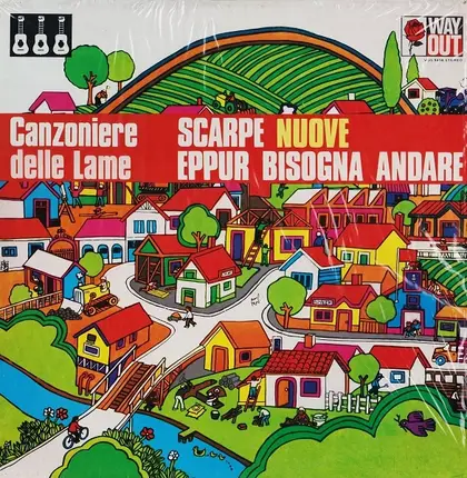 Canzoniere Delle Lame - Scarpe Nuove Eppur Bisogna Andare