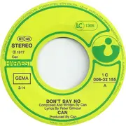 7inch Vinyl Single - Can - Don't Say No