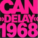 CD - Can - Delay 1968