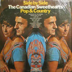 Canadian Sweethearts - Side by Side