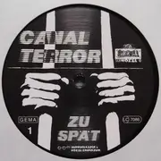 LP - Canal Terror - Zu Spät