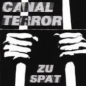 Canal Terror - ZU Spaet