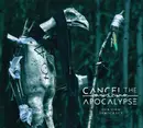 CD - Cancel The Apocalypse - Our Own Democracy - Digipak
