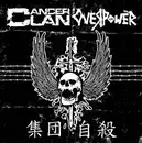 7inch Vinyl Single - Cancer Clan / Overpower - Cancer Clan/Overpower Split
