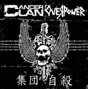 Cancer Clan / Overpower - Cancer Clan/Overpower Split