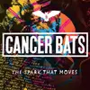 LP - Cancer Bats - Spark That.. -White Vinyl - .. MOVES -WHITE- / WHITE VINYL
