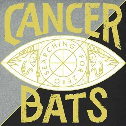 cancer bats - Searching for Zero