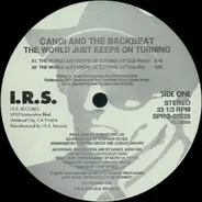 Candi And The Backbeat, Candi - The World Just Keeps On Turning