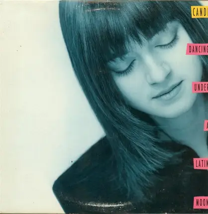 Candi - Dancing Under A Latin Moon
