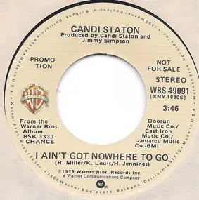 Candi Staton - I Ain't Got Nowhere To Go