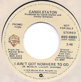 Candi Staton - I Ain't Got Nowhere To Go