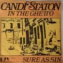 7inch Vinyl Single - Candi Staton - In the ghetto