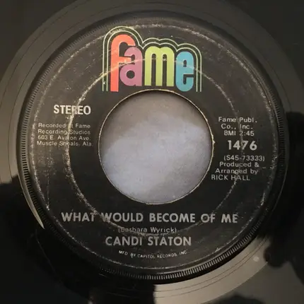 Candi Staton - He Called Me Baby / What Would Become Of Me