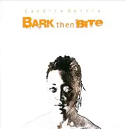 Candice Anitra - Bark Then Bite
