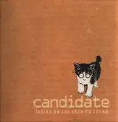 Candidate - Taking on the Enemy's Sound