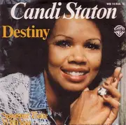 7inch Vinyl Single - Candi Staton - Destiny