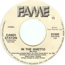 7inch Vinyl Single - Candi Staton - In The Ghetto / Sure As Sin