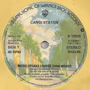 7inch Vinyl Single - Candi Staton - Music Speaks Louder Than Words
