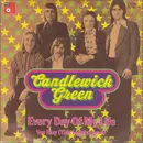 7inch Vinyl Single - Candlewick Green - Every Day Of My Life