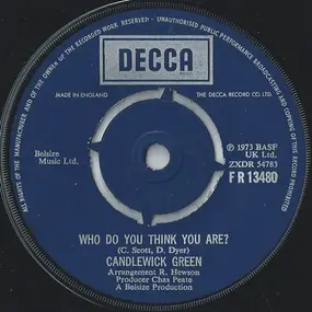 Candlewick Green - Who Do You Think You Are?